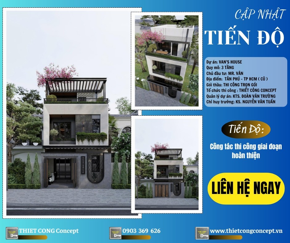CẬP NHẬT TIẾN ĐỘ CÔNG TRÌNH NHÀ PHỐ HIỆN ĐẠI VAN'S HOUSE 2025 - TCC TÂN PHÚ