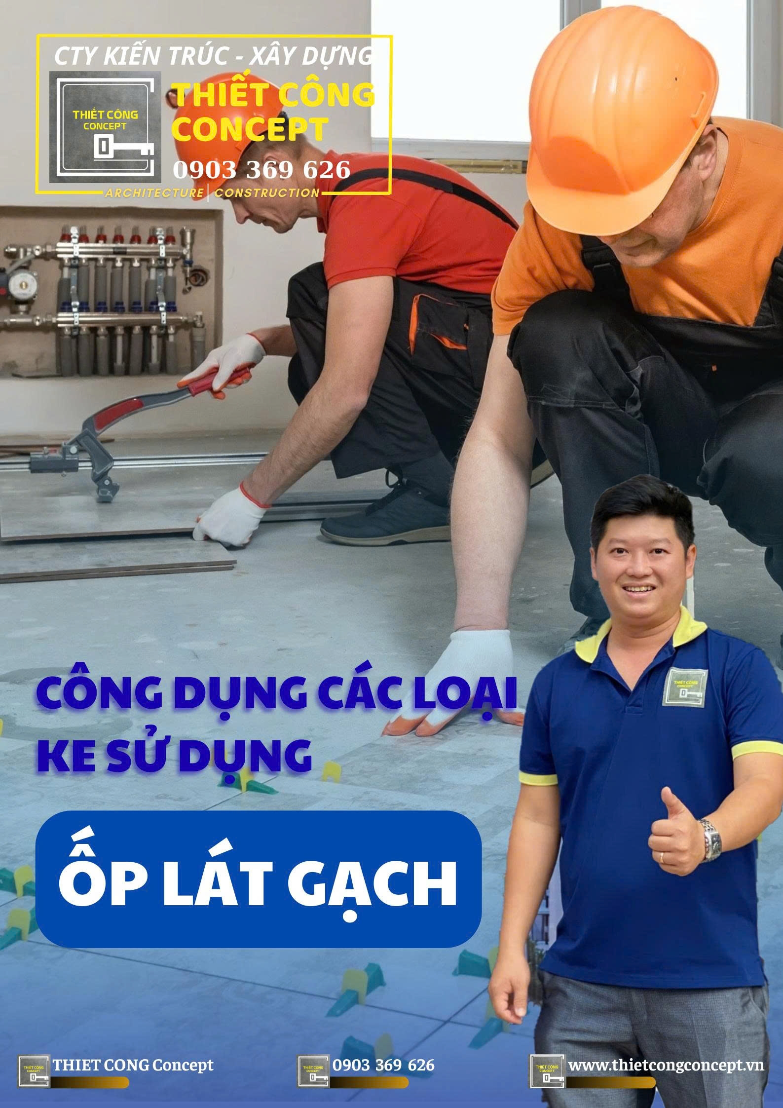 GIẢI ĐÁP: CÁC LOẠI KE TRONG ỐP LÁT GẠCH CÓ CÔNG DỤNG GÌ?