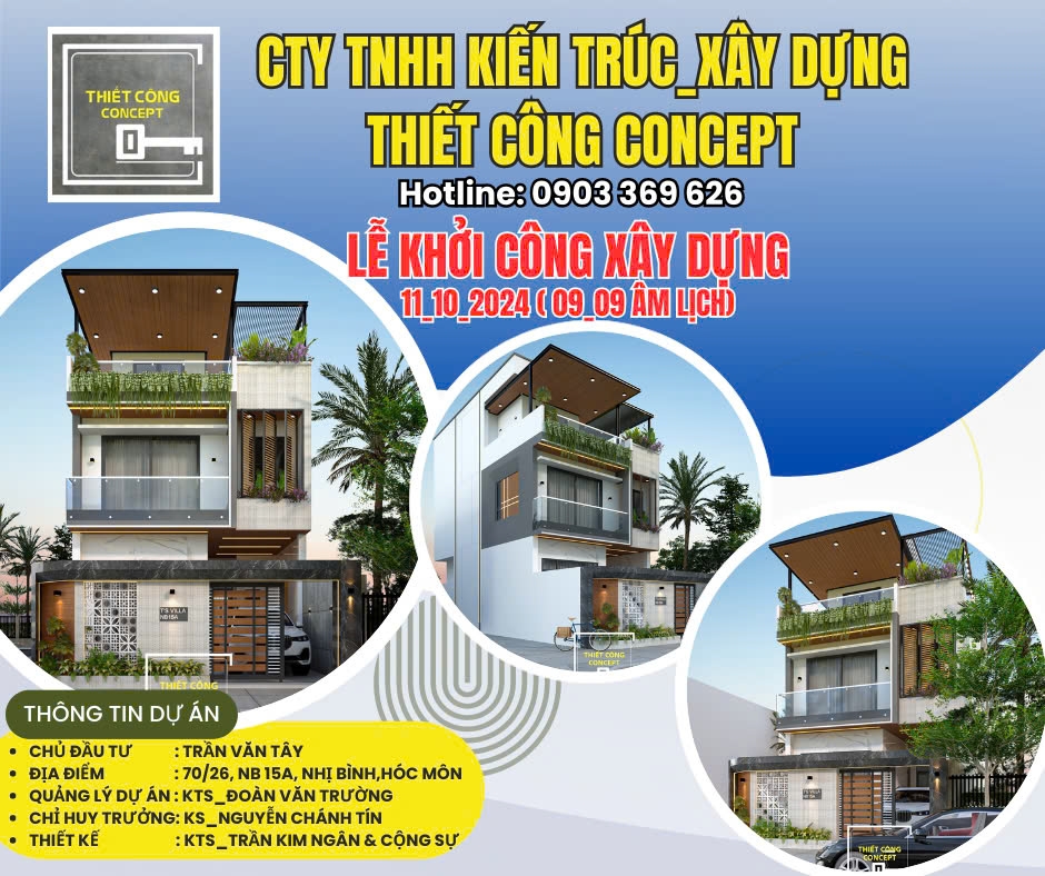 LỄ KHỞI CÔNG XÂY DỰNG - CÔNG TRÌNH NHÀ Ở GIA ĐÌNH VILLA HIỆN ĐẠI T'HOUSE - HUYỆN HÓC MÔN - HCM